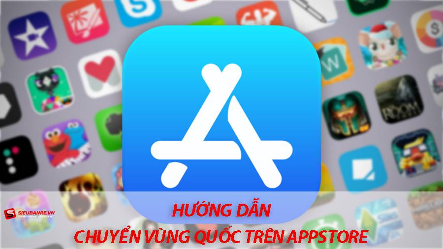 appstore-1 chuyen_vung_quoc_gia_appstore_sieubanre